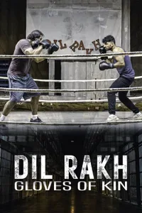 Dil Rakh Gloves of Kin