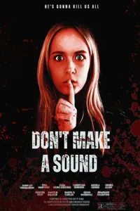 Dont Make a Sound