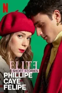Élite Öyküler: Phillipe, Caye ve Felipe
