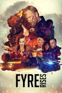 Fyre Rises