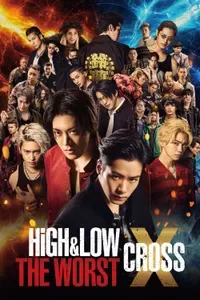 High  Low THE WORST X