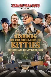 Standing on the Shoulders of Kitties The Bubbles and the Shitrockers Story
