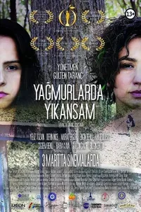 Yağmurlarda Yıkansam
