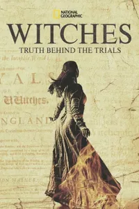 Witches Truth Behind the Trials